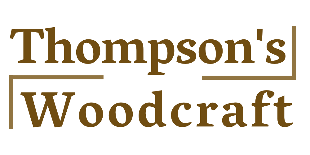 Thompson's Woodcraft Thompson's Woodcraft